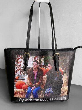 Gilmore Girls "Oy With The Poodles" Tote Bag Faux Leather